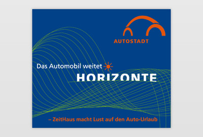 Außenbanner Grafische Elemente für 2 Ausstellungen im Zeithaus der Autostadt Wolfsburg (Banner, Stellwände, Infotafeln und Infosäulen)