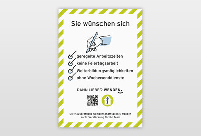 Kampagne zur Mitarbeitergewinnung Plakat-Entwurf »Dann lieber Wenden.«