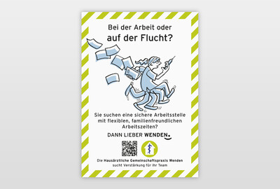 Kampagne zur Mitarbeitergewinnung Plakat-Entwurf »Dann lieber Wenden.«