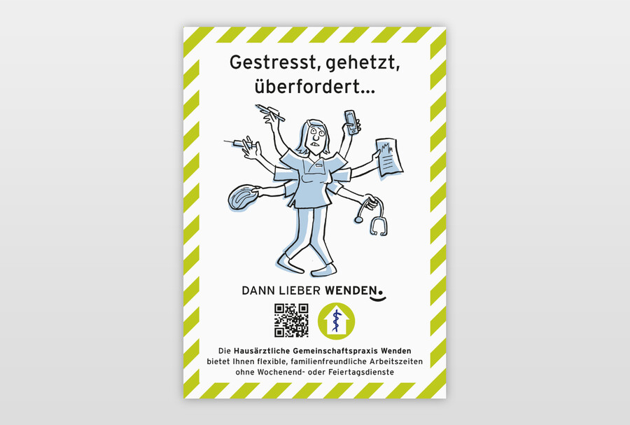 Kampagne zur Mitarbeitergewinnung Plakat-Entwurf »Dann lieber Wenden.«