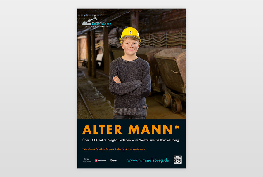 Weltkulturerbe Rammelsberg Werbekampagne: Plakatentwurf<br><br>
* Alter Mann = Bereich im Bergwerk, in dem der Abbau beendet wurde