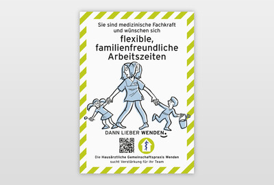Kampagne zur Mitarbeitergewinnung Plakat-Entwurf »Dann lieber Wenden.«