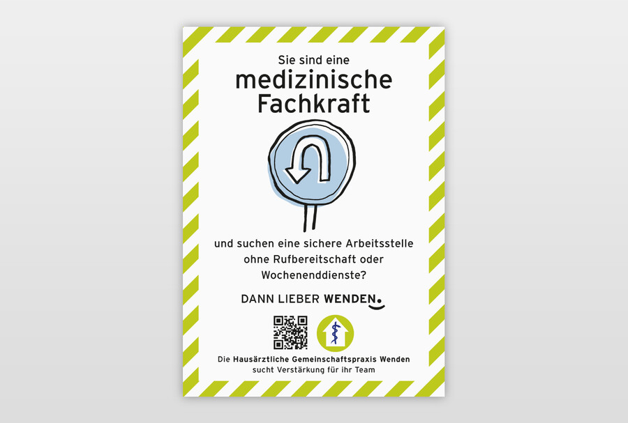 Kampagne zur Mitarbeitergewinnung Plakat-Entwurf »Dann lieber Wenden.«