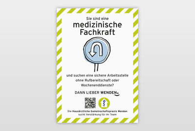 Kampagne zur Mitarbeitergewinnung Plakat-Entwurf »Dann lieber Wenden.«